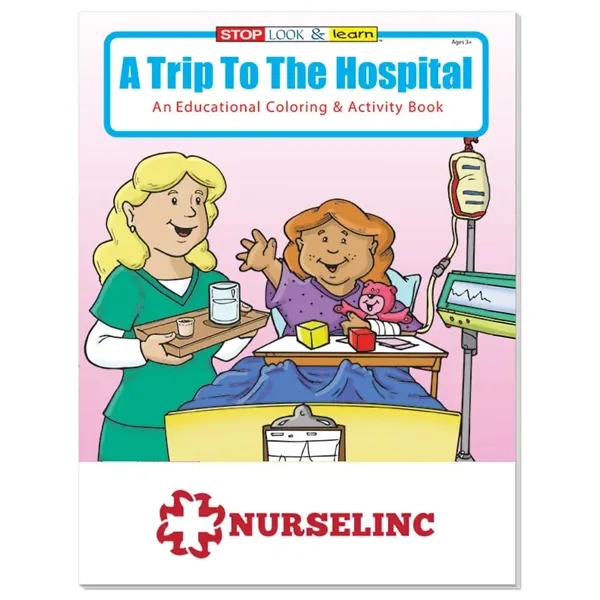 Coloring Book: A Trip to the Hospital